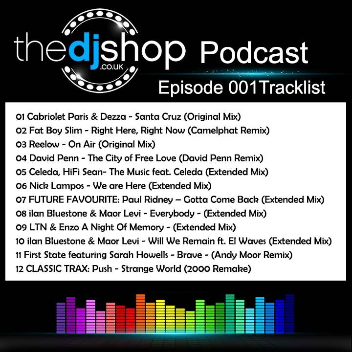 The DJ Shop Podcast 001 Tracklist
