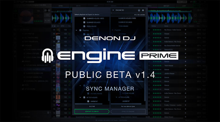 Public Beta Release of Engine Prime v1.4.0 Public Beta Release of Engine Prime v1.4.0