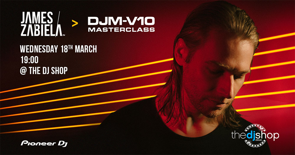 James Zabiela - Pioneer DJM-V10 Masterclass James Zabiela - Pioneer DJM-V10 Masterclass