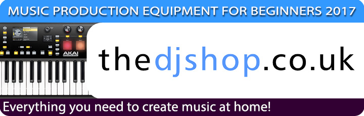 Music Production Equipment for Beginners 2017 Music Production Equipment for Beginners 2017