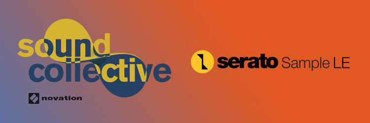 New Sound Collective Offer from Novation – Serato Sample LE New Sound Collective Offer from Novation – Serato Sample LE