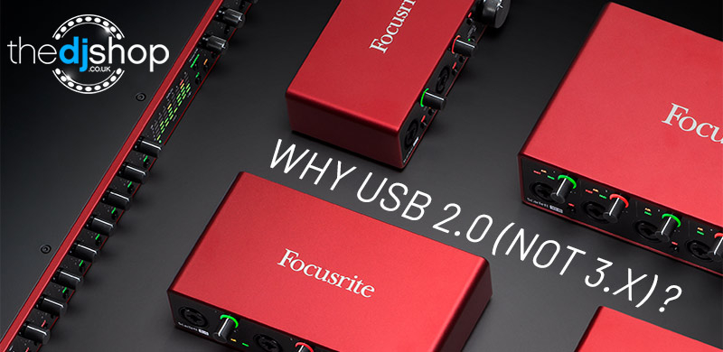 Why USB 2.0 (not 3.x) Is The Best Choice For Scarlett and Clarett USB Audio Interfaces Why USB 2.0 (not 3.x) Is The Best Choice For Scarlett and Clarett USB Audio Interfaces